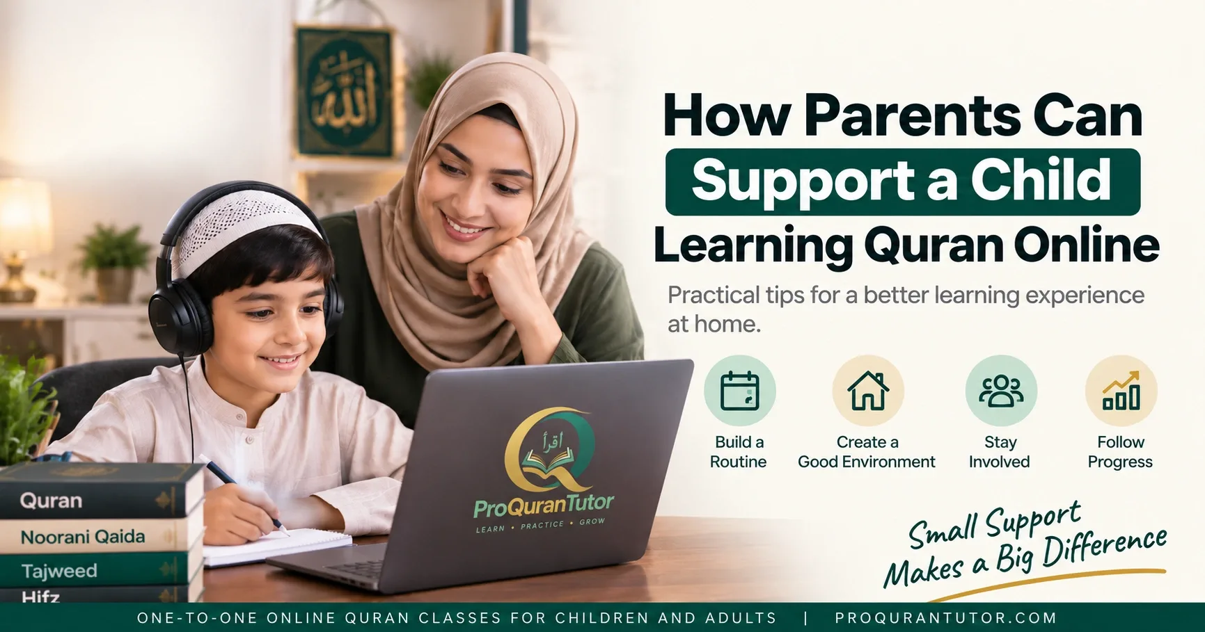 A child attending an online Quran lesson at home with support from a parent, using a laptop at a study desk.